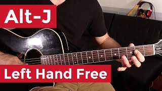 AltJ  Left Hand Free Guitar Lesson by Shawn Parrotte [upl. by Odrareg]