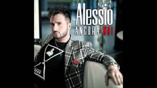 Alessio  Ancora Noi  Testo [upl. by Ahsym]