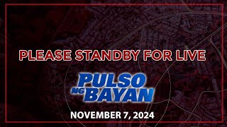 LIVE Pulso ng Bayan with Admar Vilando at Jade Calabroso  November 7 2024 [upl. by Akeyla]