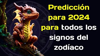 La predicción más precisa para 2024 para todos los signos del zodíaco [upl. by Monika]