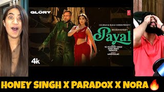 PAYAL SONG  YO YO HONEY SINGH  NORA FATEHI  PARADOX  GLORY  Reaction  The Tenth Staar [upl. by Harriette]