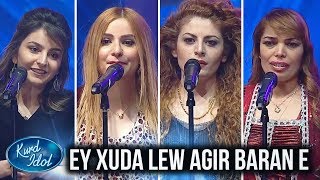 Kurd Idol  Ey Xuda Lew Agir Baran e  ئەی خودا لەو ئاگر بارانە [upl. by Arreis]