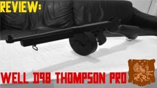 Review Well D98 Thompson M1A1 Pro [upl. by Agatha]