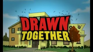 Drawn Together  All Intros Part 12 [upl. by Croix]