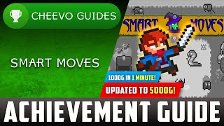 Smart Moves Xbox  UPDATED TO 5000g  Achievement Guide PART 5 1000g IN 1 MINUTE [upl. by Fahland]