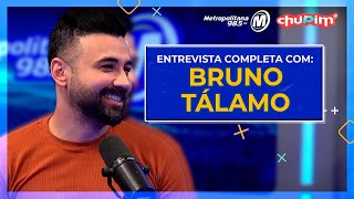 BRUNO TÁLAMO  ENTREVISTA COMPLETA [upl. by Dolhenty65]