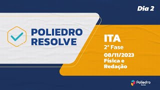 Como foi o 2º dia da 2ª fase do ITA 2024  Correção  comentários ao vivo  Poliedro Resolve [upl. by Cookie814]