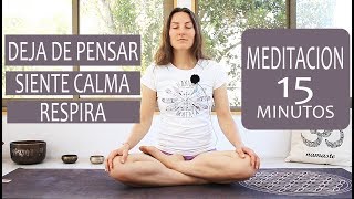 MEDITACION para DEJAR DE PENSAR aliviar estres y ansiedad  guiada  MalovaElena [upl. by Anihcak591]