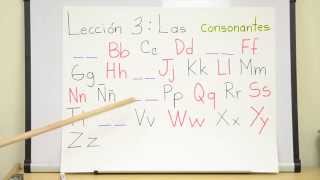 Lesson 3  Las Consonantes Clase de Español Para Adultos [upl. by Anyr351]