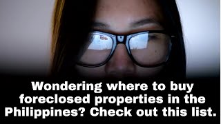 Where to Find Foreclosed Properties in the Philippines [upl. by Acalia]