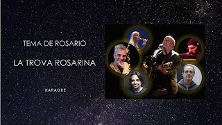 Tema De Rosario  Karaoke  La Trova Rosarina [upl. by Danit]