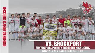 2022 Mens Soccer SUNYAC Final Oneonta vs Brockport Highlights [upl. by Maddocks418]