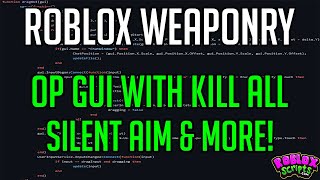 Weaponry NEXUS GUI  SIELNT AIM  ANTI VOTE KICK amp MUCH MORE APRIL 2024 [upl. by Buskus49]