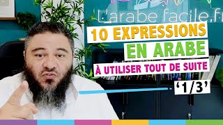 10 phrases en arabe à UTILISER TOUT de SUITE 13 [upl. by Ijok]