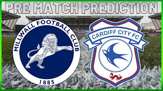 PREVIEW MILLWALL V CARDIFF CITY “MOMENTUM” millwallfc cardiffcity efl championship [upl. by Puna]