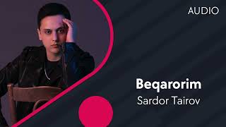 Sardor Tairov  Beqarorim Official Music [upl. by Laszlo242]