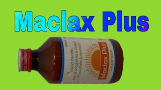 Maclax Plus Suspension Uses in Hindi  Liquid paraffin milk of magnesia and Sodium picosulfate [upl. by Dnalyk]