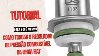 EP 163  Tutorial como trocar o regulador de pressão de combustível da linha Fiat [upl. by Eceinahs]