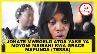 JOKETI MWEGELO ATOA CHOZI MSIBA WA GRACE MAPUNDA TESSA ALIKUWA KAMA MAMA KWANGU [upl. by Mohamed310]