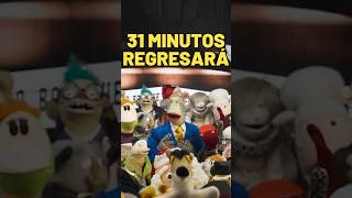 31 MINUTOS REGRESA en Nueva Película [upl. by Othello766]