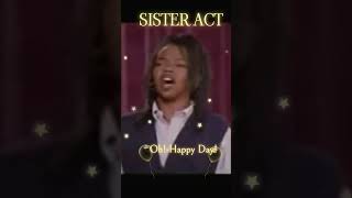 Sister Act quotOh Happy Day  Sister Act 2 Back in the Habit [upl. by Yemarej]