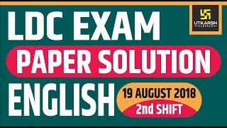 LDC EXAM  19 Aug 2018  English Questions Solution  Answer Key [upl. by Nalliuq]