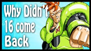 Why Didnt Android 16 Come Back [upl. by Meenen969]