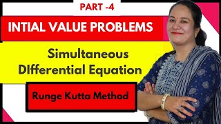 Initial Value Problem  Runge Kutta Method for simultaneous two equations [upl. by Lesly]