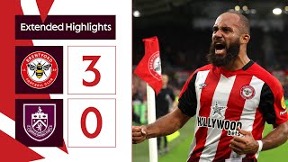 Brentford 3 Burnley 0  Extended Premier League Highlights [upl. by Rillings232]