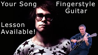 Your Song  fingerstyle guitar  Jake Reichbart  HD video lesson available [upl. by Paton]