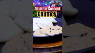 🌀 Coconut chutney in different method 🤤 Simple Chutney recipe kasthukitchen2001 shorts food [upl. by Anerev]