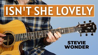 Isnt She Lovely Stevie Wonder  Fingerstyle Guitar Lesson [upl. by Lunt670]