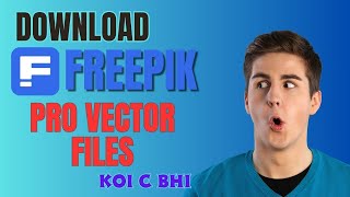 How to download Freepik Premium Vector files  freepik premium Vector Files [upl. by Kal]