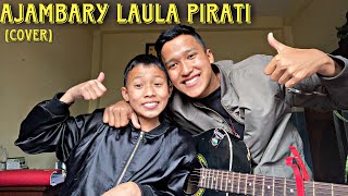 AJAMBARY LAULA PIRATIKALI PRASADMELINAcover song [upl. by Anirac]