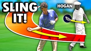 Hogans SLING Drill  A HUGE BREAKTHROUGH for 99 of Golfers [upl. by Haggi]