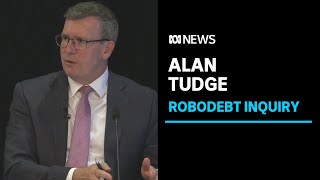 IN FULL Fmr Minister for Human Services Alan Tudge fronts Robodebt inquiry  ABC News [upl. by Amalbena328]