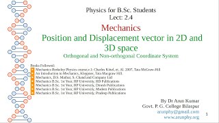 Lecture 24 Position and Displacement vector in 2D and 3D space [upl. by Yrrad]