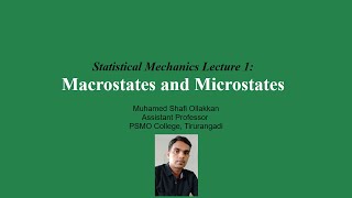 Statistical Mechanics Lecture 1 Macrostates and Microstates [upl. by Voorhis]