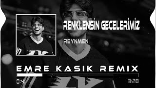 Reynmen  Renklensin Gecelerimiz  Emre Kaşık Ft Mustafa Atarer  Drill Remix [upl. by Yeo438]