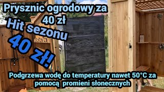 Prysznic ogrodowy za 40 zł [upl. by Florin811]