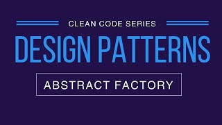 Abstract Factory Design Pattern  Implementation and Disadvantages  Clean Code Series [upl. by Nhguaved566]