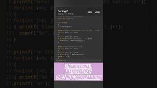 2D Array of 3X3 Matrix Day7 in CProgramming 2darray array coding [upl. by Eresed18]