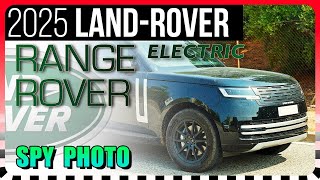 SPY SHOTS 2025 Range Rover Electric [upl. by Wasserman]