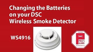 DSC WS4916 smoke detector  changing batteries [upl. by Hanselka]