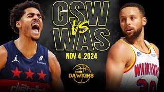 Golden State Warriors vs Washington Wizards Full Game Highlights  Nov 4 2024  FreeDawkins [upl. by Fanchon964]