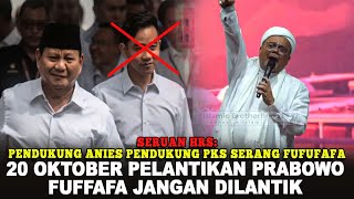 BLAKBLAKAN HABIB RIZIEQ SEBUT HANYA ADA PELANTIKAN PRABOWO SAJA FUFUFAFA JANGAN [upl. by Balac]