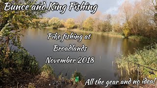 Bunce and King Fishing at Broadlands after Pike November 2018 [upl. by Nedroj]