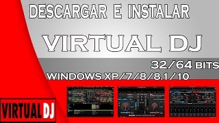 como descargar e instalar virtual dj 32 y 64 bits para windows 10 8 81 7 XP [upl. by Raney583]