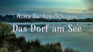 🧜🌊🏡 Das Dorf am See  Anna BenfeySchuppe  Märchen für Erwachsene  Hörbuch [upl. by Adnomar]