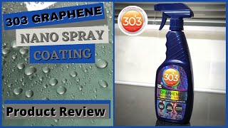 303 GRAPHENE NANO SPRAY COATING REVIEW  HOW TO USE  DURABILITY TEST  SURPRISING RESULT [upl. by Leber]